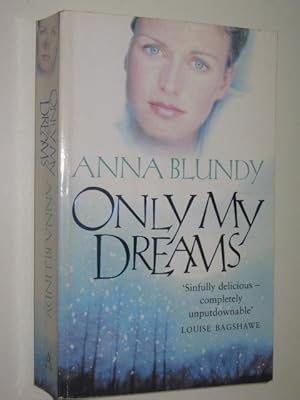 Seller image for Only My Dreams for sale by Manyhills Books