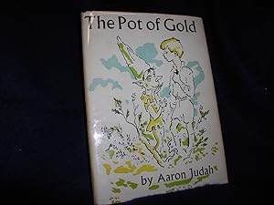 The Pot of Gold and Two Other Tales