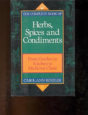 Immagine del venditore per The Complete Book of Herbs, Spices and Condiments venduto da Frank Hofmann