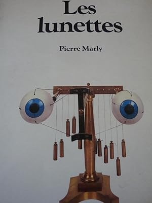 Bild des Verkufers fr Les lunettes in-4,couverture souple illustre,131pp,399 illustrations dans le texte,bibliographie zum Verkauf von LIBRAIRIE EXPRESSIONS