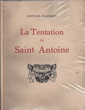 Image du vendeur pour La Tentation de Saint Antoine - Edition definitive Illustree de gravures sur bois originales de Raphael Drouart mis en vente par ART...on paper - 20th Century Art Books