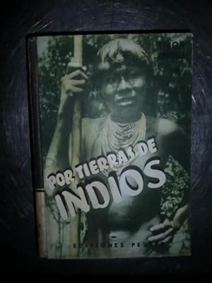 Imagen del vendedor de Por Tierra De Indios a la venta por Reus, Paris, Londres