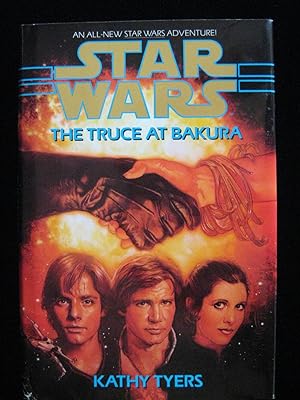 Seller image for STAR WARS: THE TRUCE AT BAKURA for sale by HERB RIESSEN-RARE BOOKS