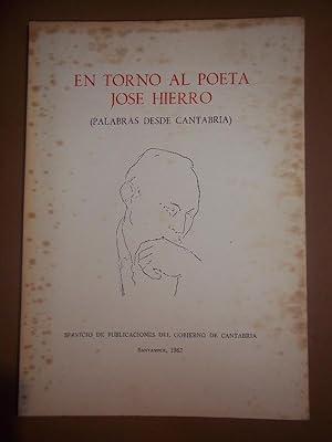 Imagen del vendedor de EN TORNO AL POETA JOS HIERRO (Palabras desde Cantabria.) a la venta por Carmichael Alonso Libros