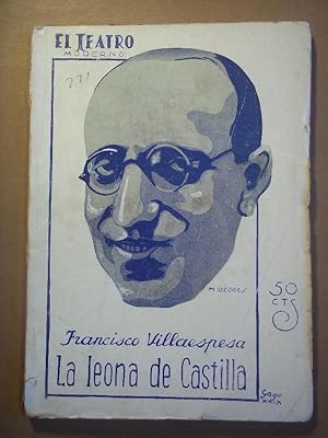 Imagen del vendedor de LA LEONA DE CASTILLA. Drama en tres actos, en verso. a la venta por Carmichael Alonso Libros
