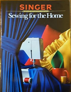 Imagen del vendedor de Sewing for the Home (Singer Sewing Reference Library) a la venta por Faith In Print