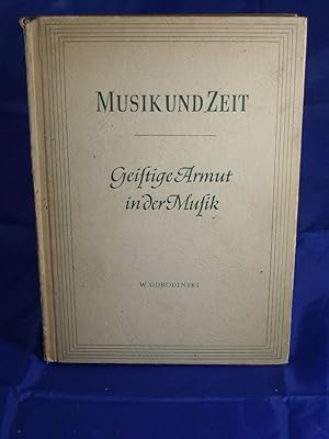 Geistige Armut in der Musik (Musik und Zeit, Band V)