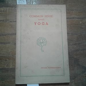 Bild des Verkufers fr Common sense about Yoga. zum Verkauf von Librera "Franz Kafka" Mxico.