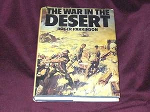 Image du vendeur pour The War in the Desert; mis en vente par Wheen O' Books