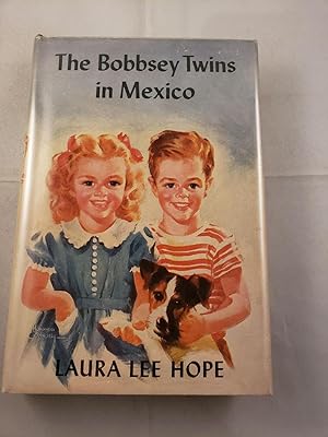 The Bobbsey Twins In Mexico