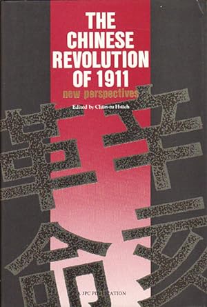 Bild des Verkufers fr The Chinese Revolution of 1911. New Perspectives. zum Verkauf von Asia Bookroom ANZAAB/ILAB