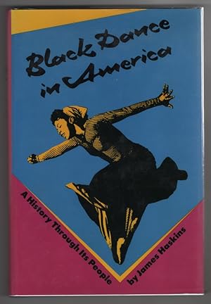 Seller image for Black Dance in America: a History through its People for sale by Sweet Beagle Books