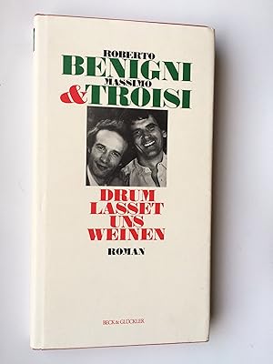 Imagen del vendedor de Drum lasset uns weinen: Roman a la venta por Bildungsbuch