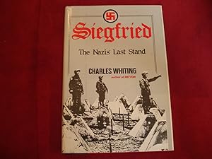 Seller image for Siegfried. The Nazis' Last Stand. for sale by BookMine