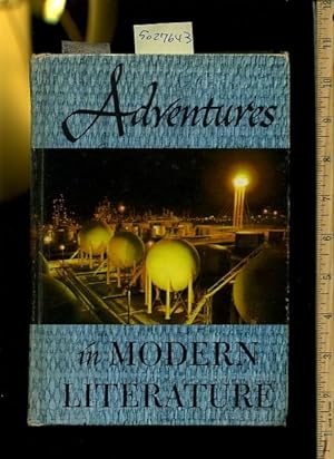 Image du vendeur pour Adventures in Modern Literature : Third / 3rd Edition [oversized Illustrated Compilation Reader, critical and Practical Study of Current authors/writing] mis en vente par GREAT PACIFIC BOOKS
