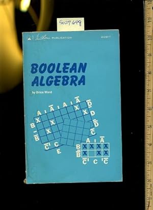 Immagine del venditore per boolean Algebra [math, Mathmatics Comprehensive Techniques, Methods, Explained, Reliable guidebook] venduto da GREAT PACIFIC BOOKS