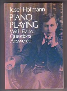 Bild des Verkufers fr Piano Playing With Piano Questions Answered zum Verkauf von Ray Dertz