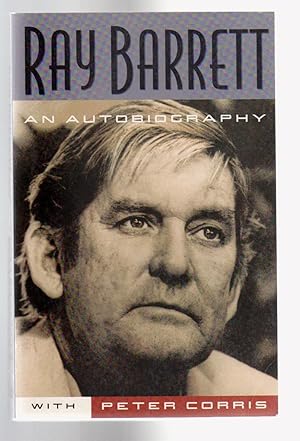 Seller image for RAY BARRETT. AN AUTOBIOGRAPHY for sale by BOOK NOW