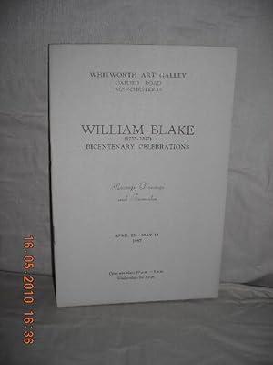 William Blake (1757-1827) Bicentenary Celebrations: Paintings, Drawings and Facsimiles