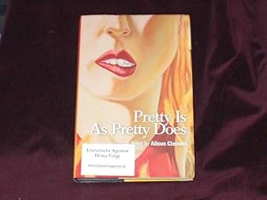 Imagen del vendedor de Pretty Is As Pretty Does; a la venta por Wheen O' Books
