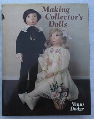 Seller image for Making Collector's Dolls for sale by Glenbower Books