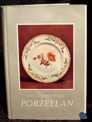 Imagen del vendedor de Porzellan der europischen Fabriken. Fnfte von Erich Kllmann vllig neu bearbeitete Auflage mit 306 Abbildungen und 8 farbigen Tafeln. a la venta por Antiquariat Johann Forster