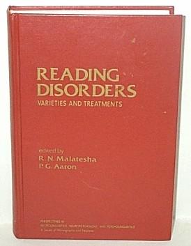 Reading Disorders : Varieties and Treatment (Perspectives in Neurolinguistics, Neuropsychology an...