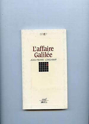 L'AFFAIRE GALILÉE.