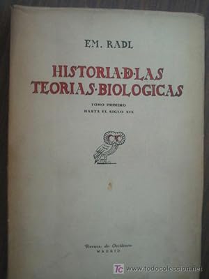 HISTORIA DE LAS TEORÍAS BIOLÓGICAS (tomo 1º)