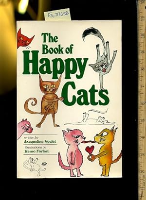 Seller image for The Book of Happy Cats [pet Quips and tips] for sale by GREAT PACIFIC BOOKS