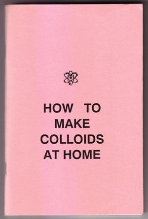 How To Make Colloids At Home