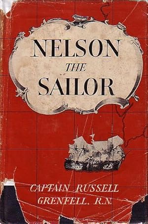 Seller image for NELSON THE SAILOR for sale by Jean-Louis Boglio Maritime Books