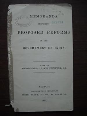 Memorandum Respecting Proposed Reforms in the Government of India