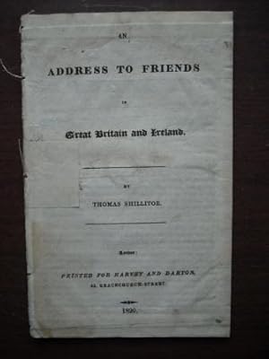 An Address to Friends in Great Britain and Ireland