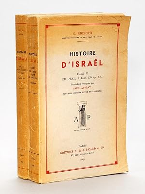 Seller image for Histoire d'Isral ( 2 tomes ) : 1. Des origines  l'exil ; 2. De l'exil  l'an 135 ap. J.-C. for sale by Librairie du Cardinal