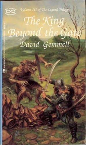 Immagine del venditore per The King Beyond the Gate (Legend Trilogy #3) venduto da Stuart W. Wells III