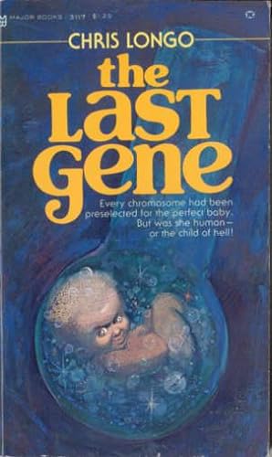 Imagen del vendedor de The Last Gene a la venta por Stuart W. Wells III