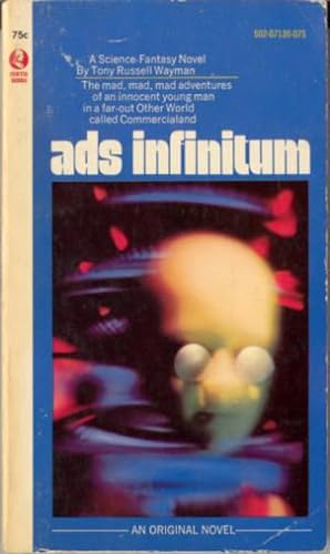 Seller image for Ads Infinitum for sale by Stuart W. Wells III