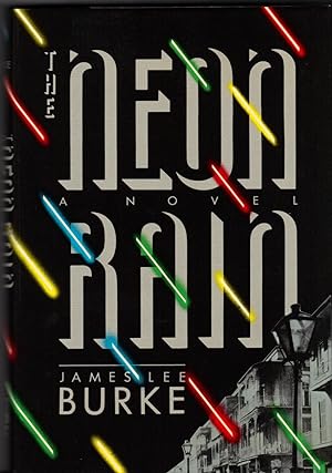 Seller image for THE NEON RAIN for sale by SCENE OF THE CRIME 