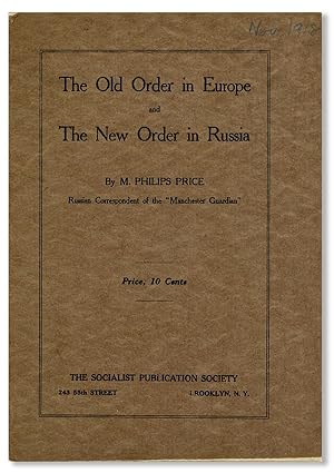 The Old Order in Europe and The New Order in Russia