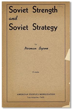 Soviet Strength and Soviet Strategy