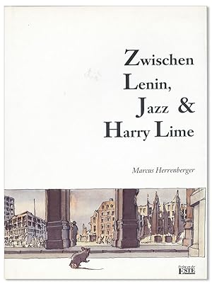 Bild des Verkufers fr Zwischen Lenin, Jazz & Harry Lime zum Verkauf von Lorne Bair Rare Books, ABAA