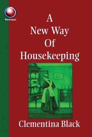 A New Way of Housekeeping: