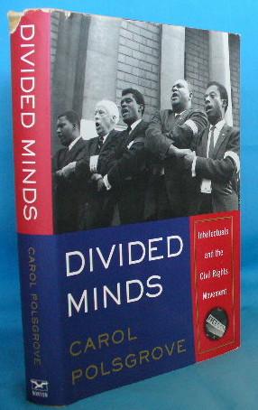 Immagine del venditore per Divided Minds: Intellectuals and the Civil Rights Movement venduto da Alhambra Books