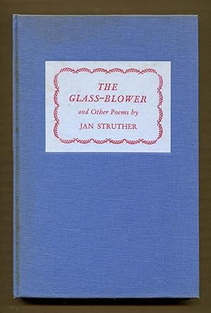 The Glass-Blower and Other Poems: Struther, Jan