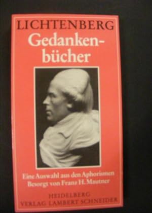 Bild des Verkufers fr Gedankenbcher - Eine auswahl aus den Aphorismen zum Verkauf von Antiquariat Strter