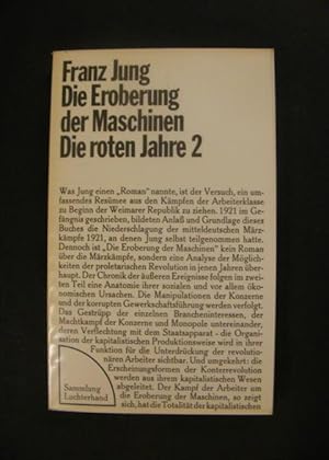 Bild des Verkufers fr DIe Eroberung der Maschinen - Die roten Jahre 2 zum Verkauf von Antiquariat Strter