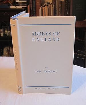 Abbeys of England - Three Tours of England's Wonderful Abbeys