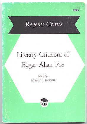 LITERARY CRITICISM OF EDGAR ALLAN POE. REGENTS CRITICS SERIES.