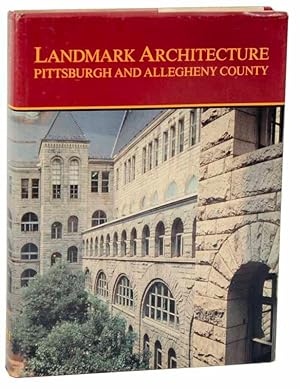 Seller image for Landmark Architecture of Pittsburgh and Allegheny County for sale by Jeff Hirsch Books, ABAA